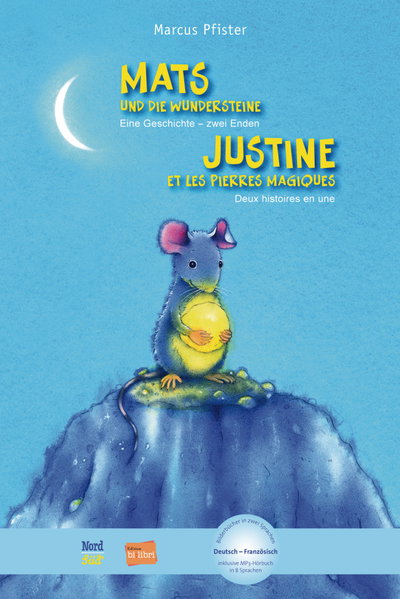 Mats und die Wundersteine (Deutsch-Französisch)