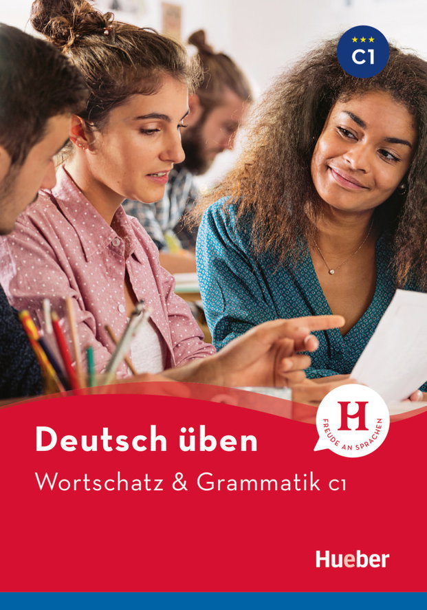 Deutsch üben - Wortschatz & Grammatik | Hueber Verlag