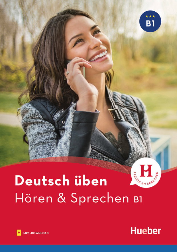 Deutsch üben - Hören & Sprechen | Hueber Verlag