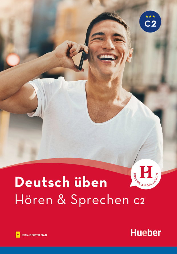 Deutsch üben - Hören & Sprechen | Hueber Verlag
