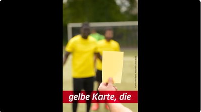 Miteinander!: Fußballclip Gelbe Karte